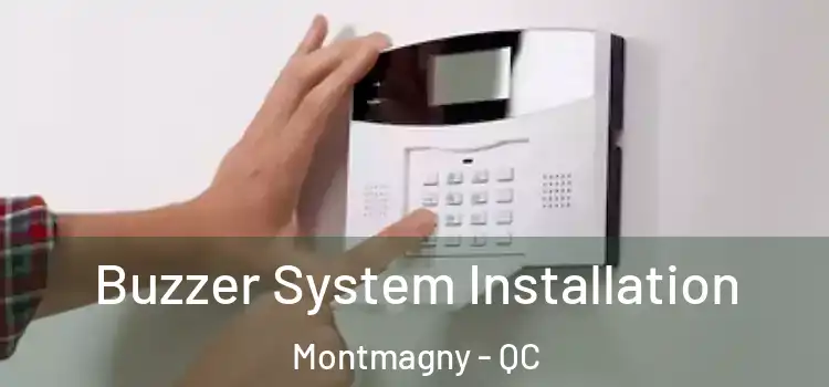 Buzzer System Installation Montmagny - QC