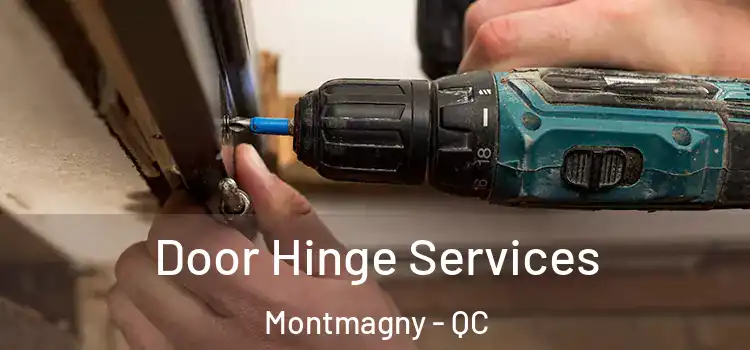 Door Hinge Services Montmagny - QC