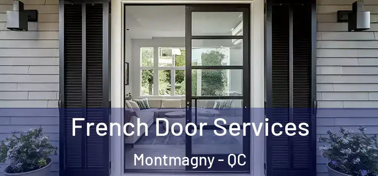 French Door Services Montmagny - QC