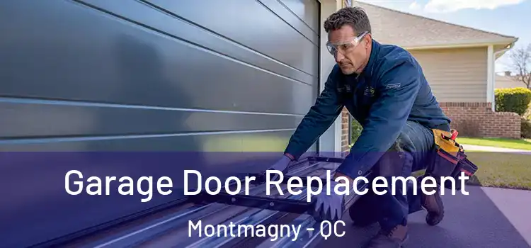  Garage Door Replacement Montmagny - QC