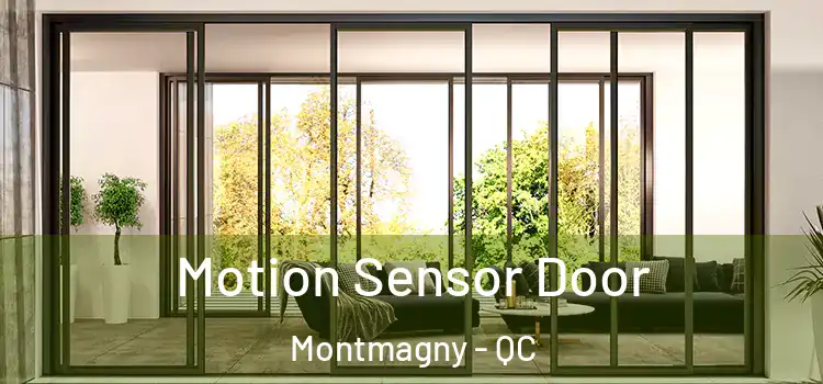 Motion Sensor Door Montmagny - QC