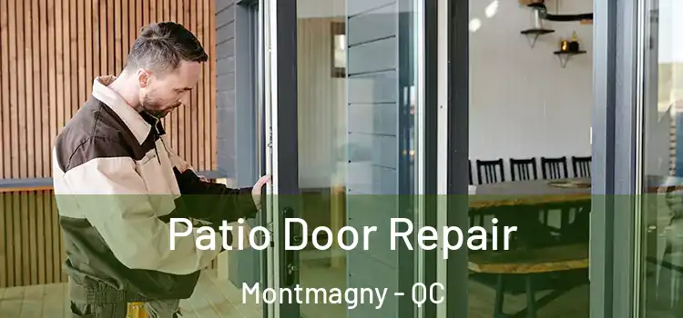 Patio Door Repair Montmagny - QC