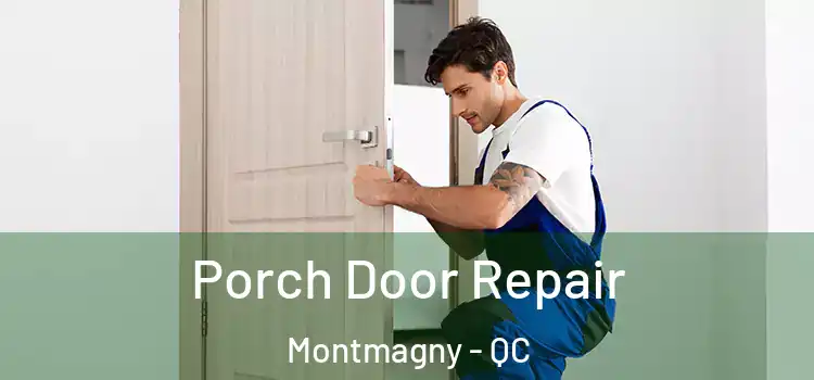  Porch Door Repair Montmagny - QC