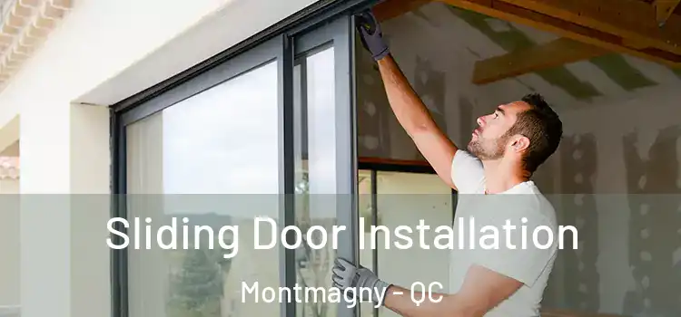 Sliding Door Installation Montmagny - QC