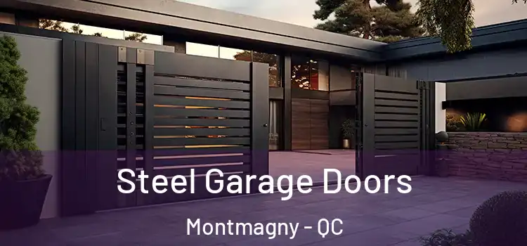 Steel Garage Doors Montmagny - QC